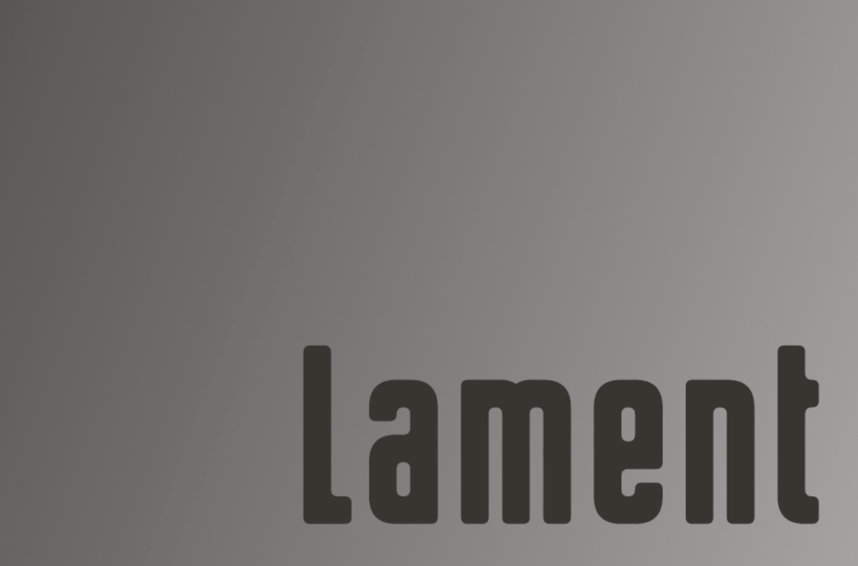 Lament Spoken Word – November 2016